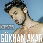 دانلود آهنگ Koyver از Gökhan Akar