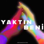 دانلود آهنگ Acid Arab & EDIS با نام Yaktin Beni