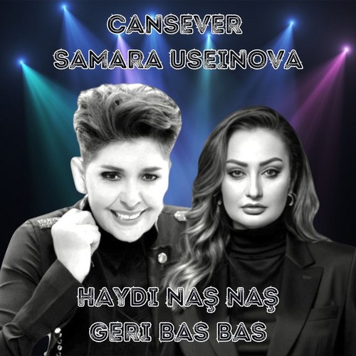 Haydi Naş Naş Geri Bas Bas