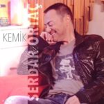 دانلود آهنگ Serdar Ortaç با نام Kemik