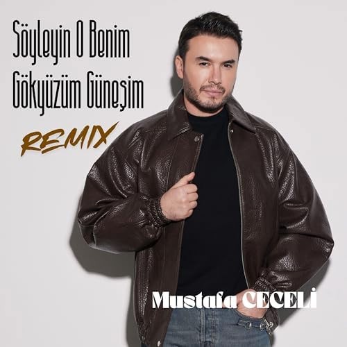 Söyleyin O Benim Gökyüzüm Güneşim