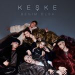 دانلود آهنگ Karm6 · Keşke Benim Olsa با نام Keşke Benim Olsa