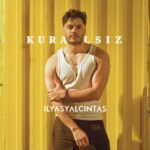 دانلود آهنگ İlyas Yalçıntaş با نام KURALSIZ