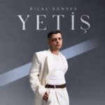 دانلود آهنگ Bilal Sonses با نام Yetiş دانلود آهنگ Bilal Sonses با نام Yetiş