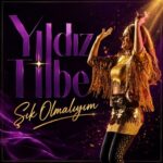 دانلود آهنگ Yıldız Tilbe با نام Şık Olmalıyım