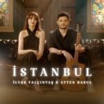دانلود آهنگ İlyas Yalçıntaş با نام İSTANBUL