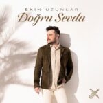 دانلود آهنگ Ekin Uzunlar با نام Doğru Sevda