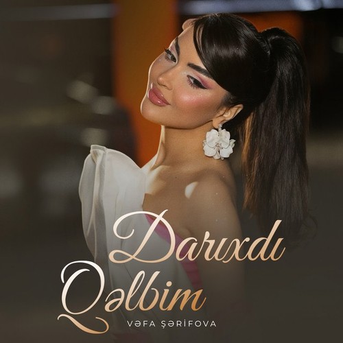 Darıxdı Qəlbim